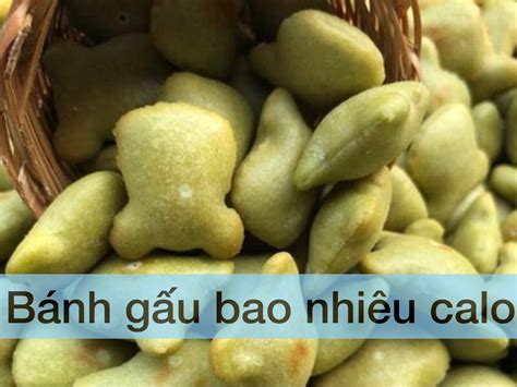 bánh gấu bao nhiêu calo